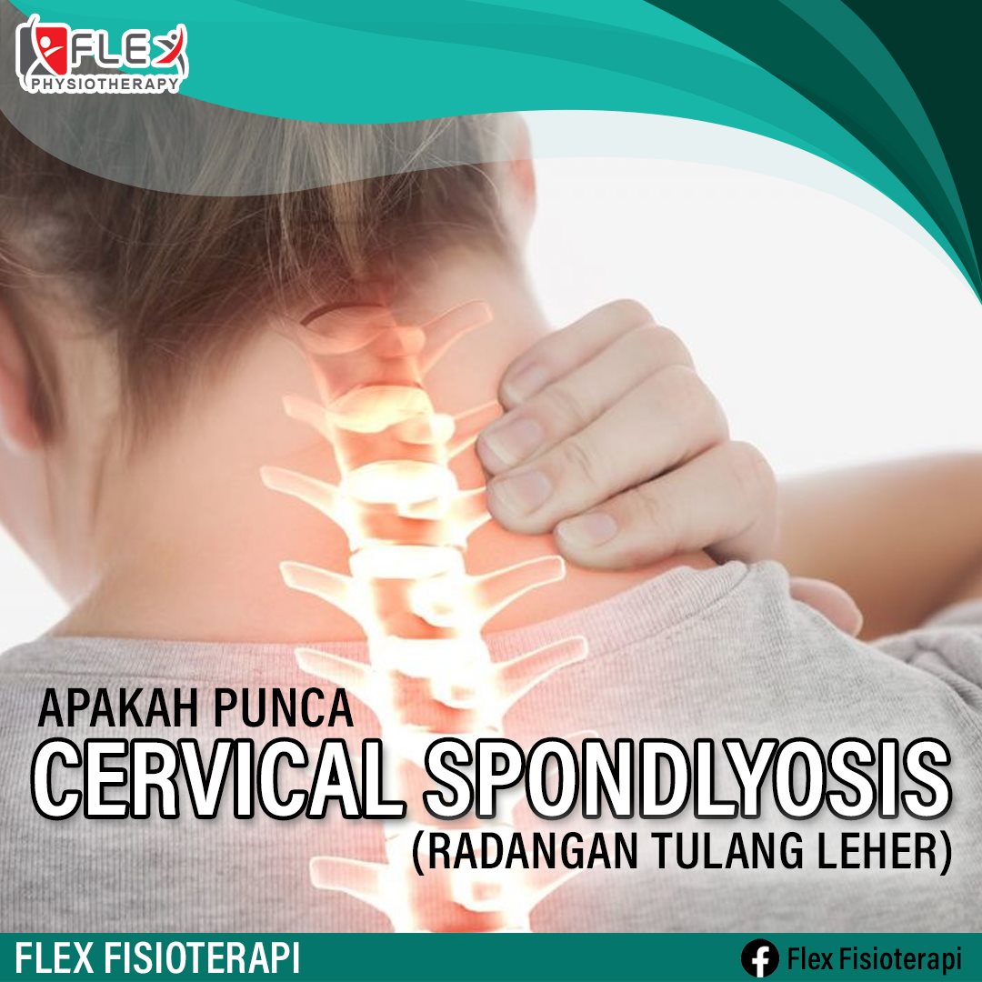 Cervical Spondylosis? Keradangan tulang leher!