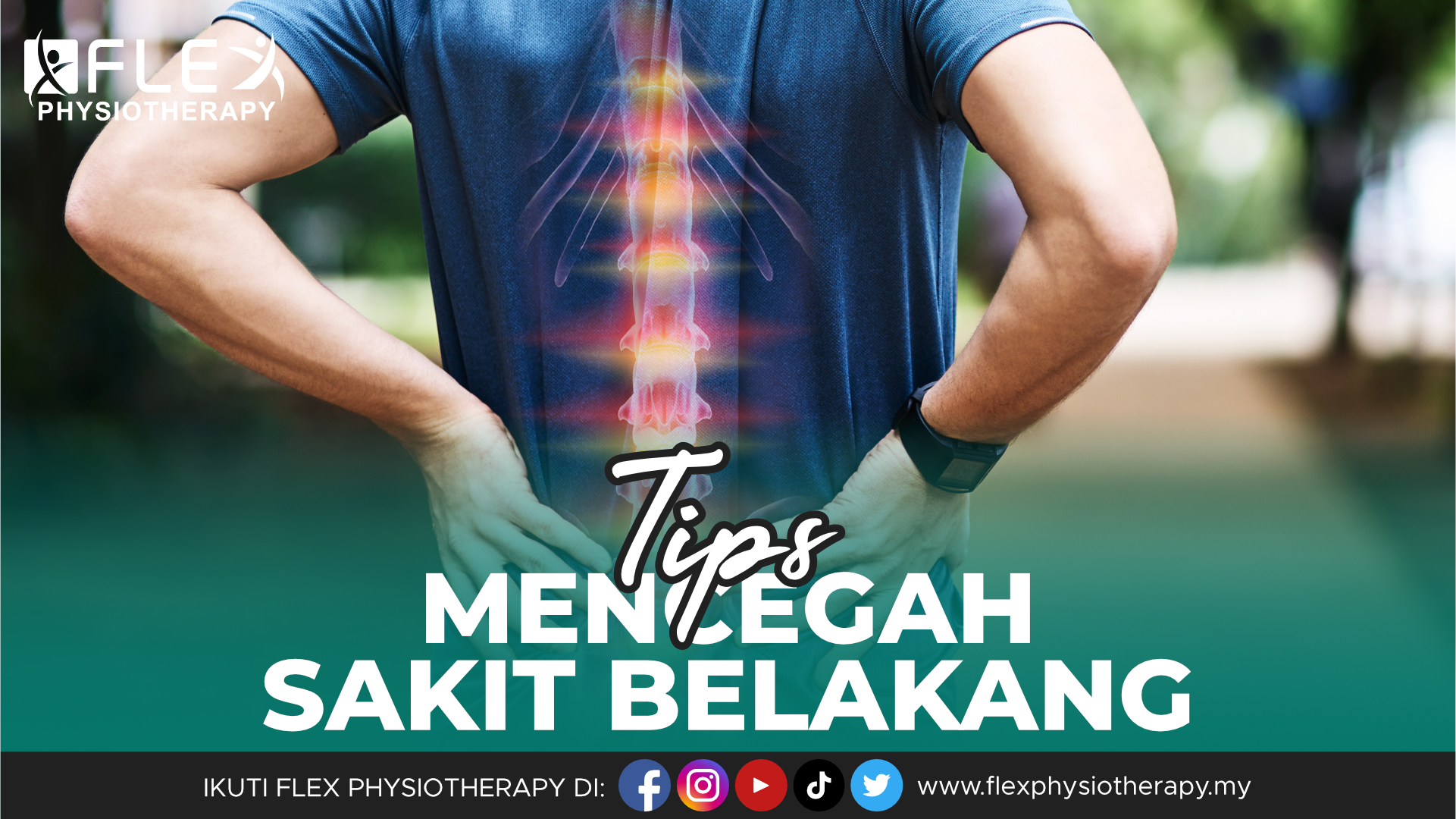 Sakit Belakang; Cegah Sebelum Terlambat!