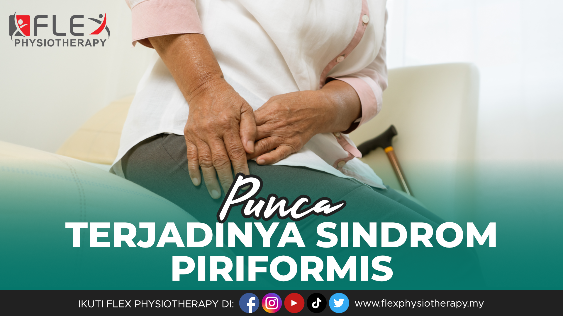Sindrom Piriformis Terjadi Kerana…