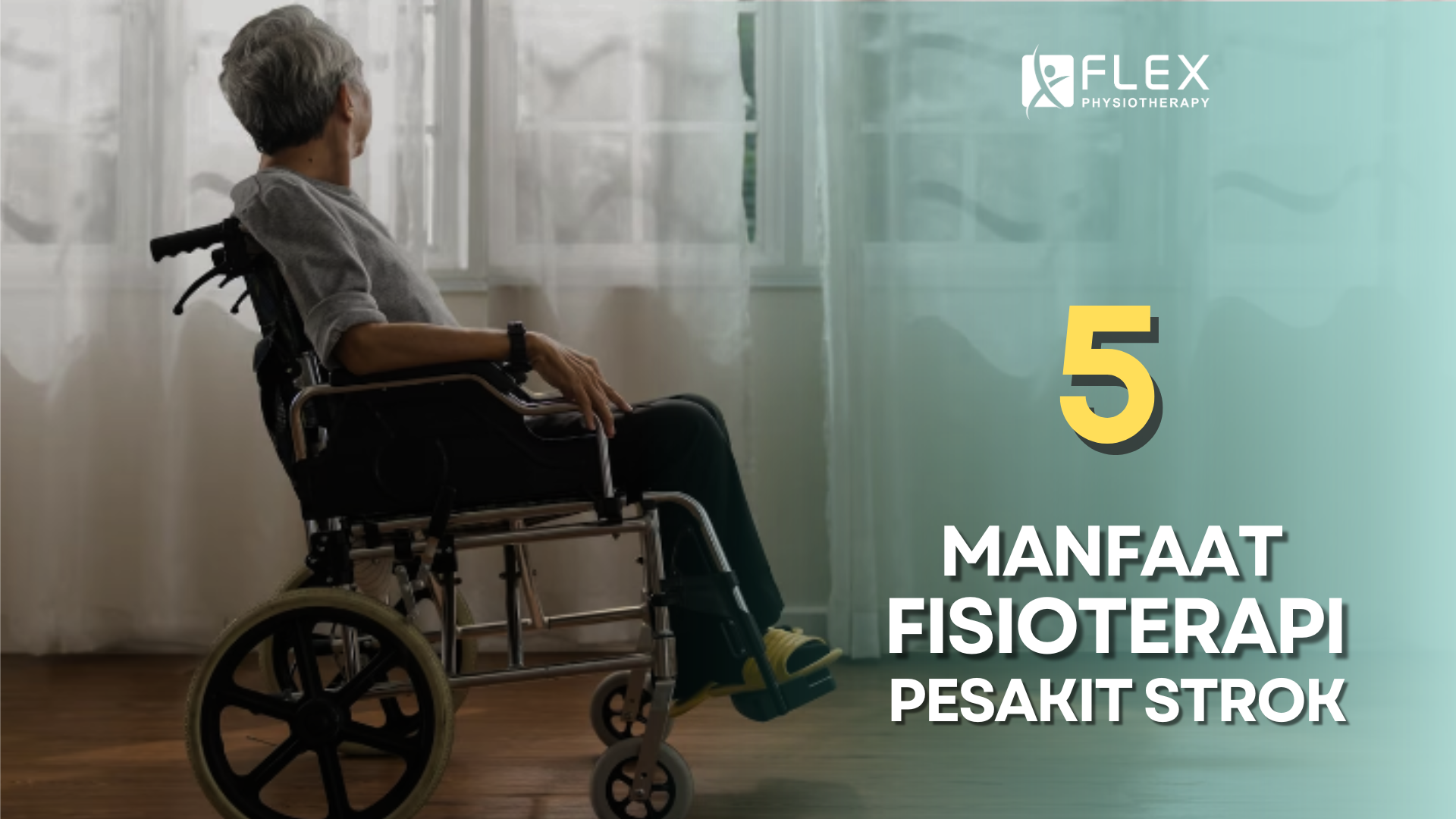 Strok & Keluarga: Manfaat Fisioterapi Untuk Pesakit Strok