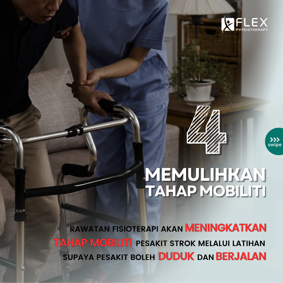 Tahap Mobiliti Meningkat Dengan Rawatan Fisioterapi