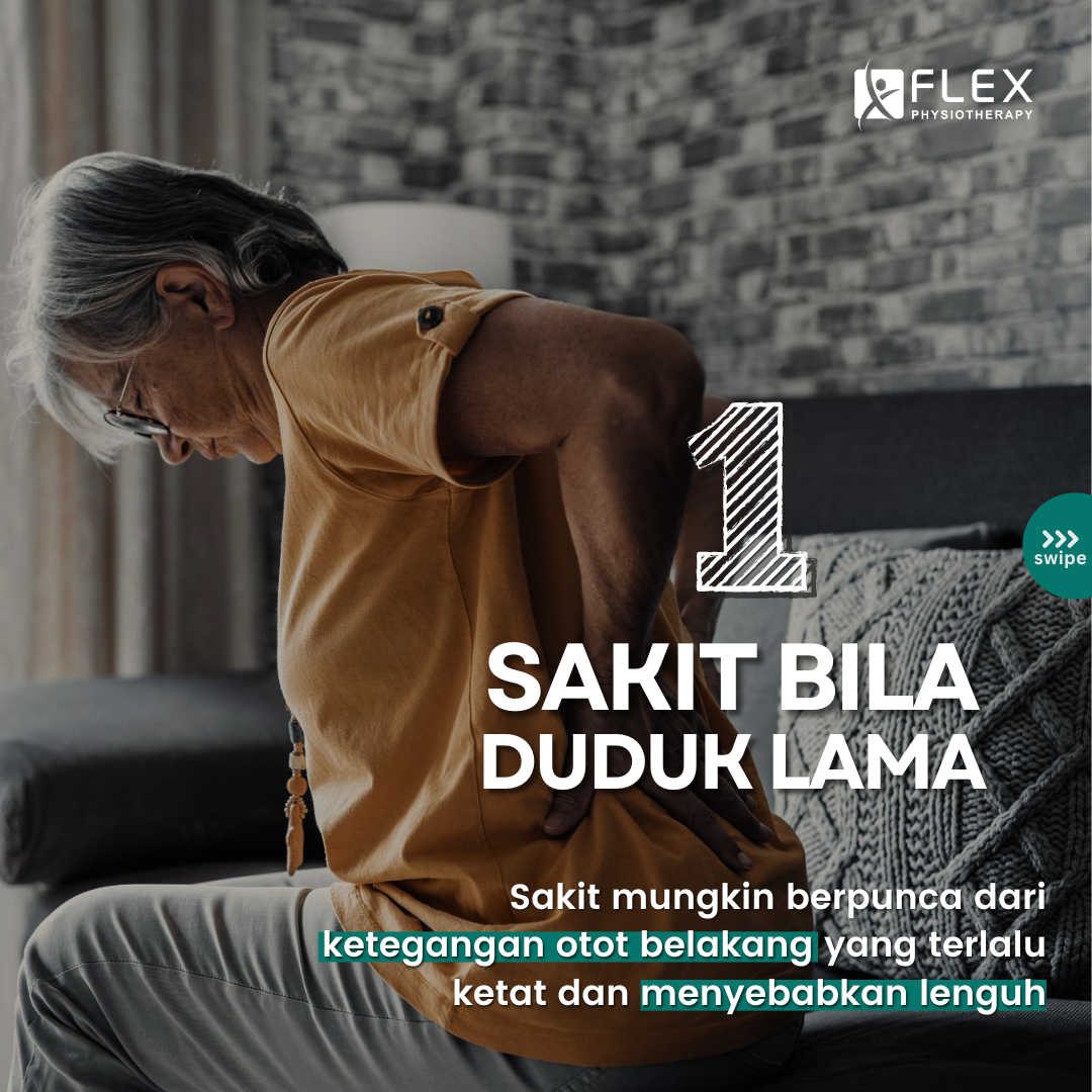 Fisioterapi Untuk Orang Yang Sakit Bila Duduk Lama