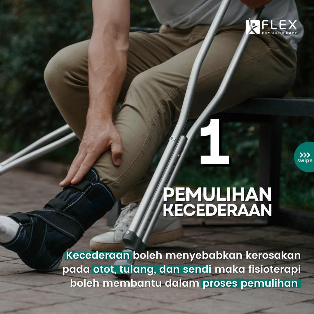 Rawatan Fisioterapi Untuk Pemulihan Kecederaan