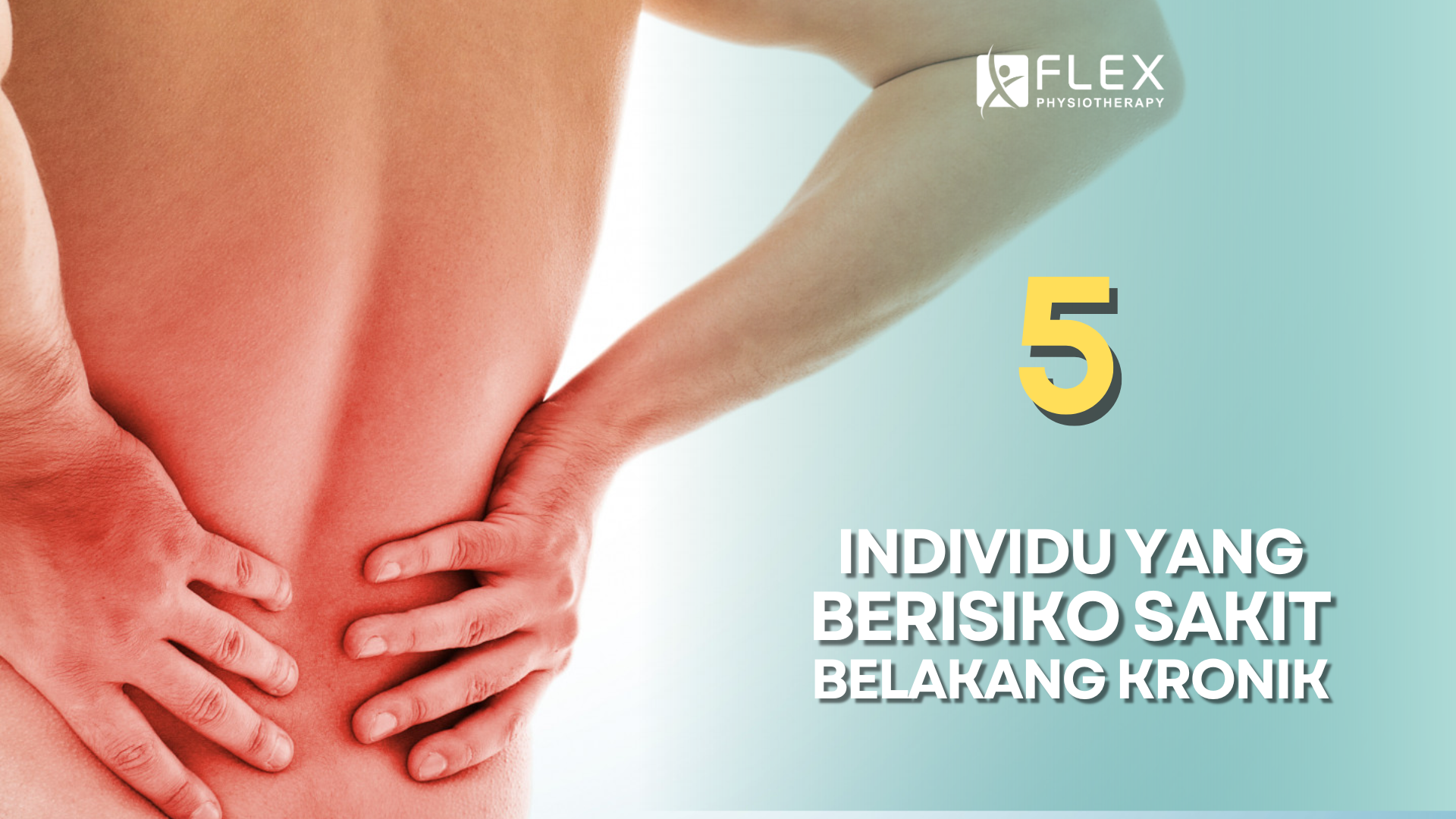 Sakit Belakang Kronik: Siapa Yang Berisiko?