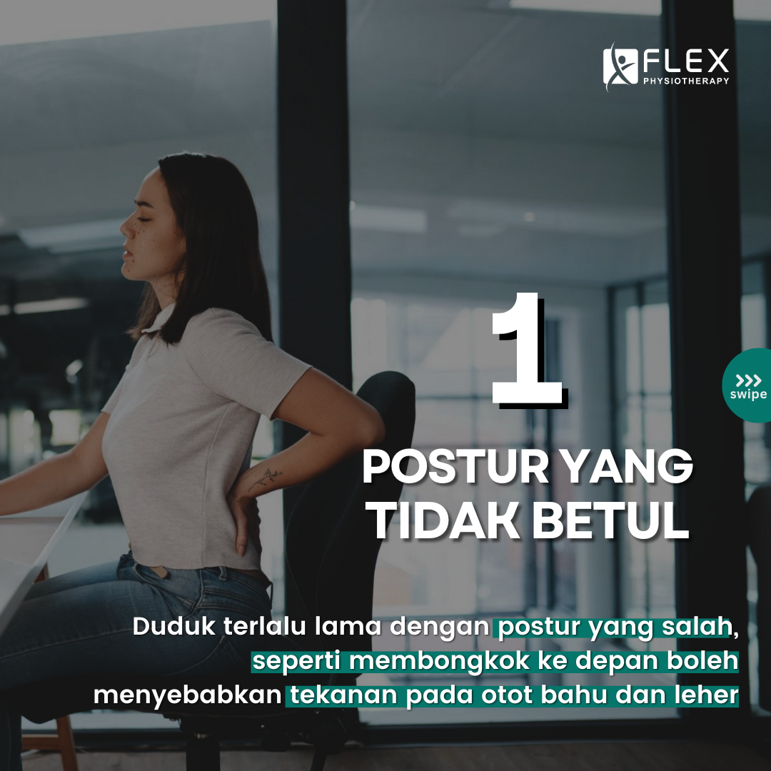 Salah postur menyebabkan sakit leher