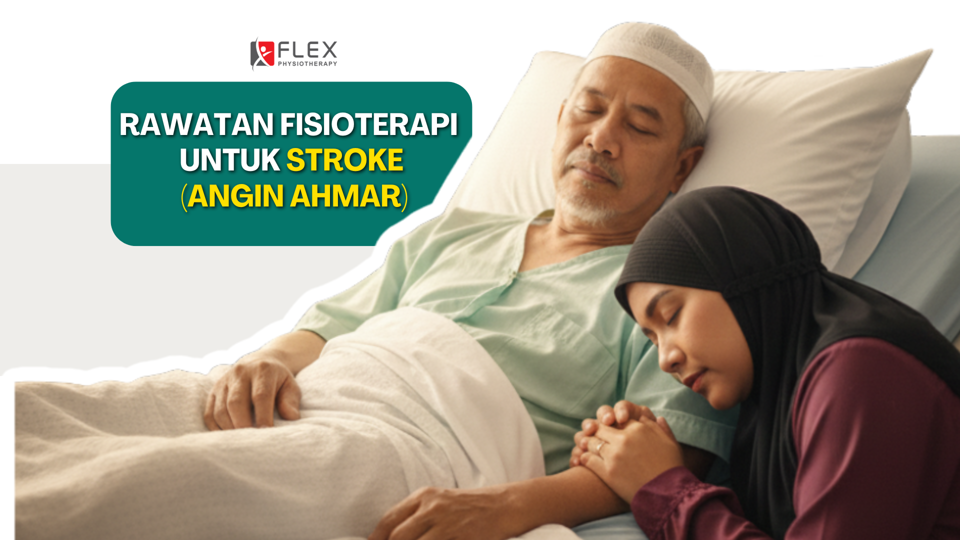 Rawatan Fisioterapi untuk Stroke (Angin Ahmar)