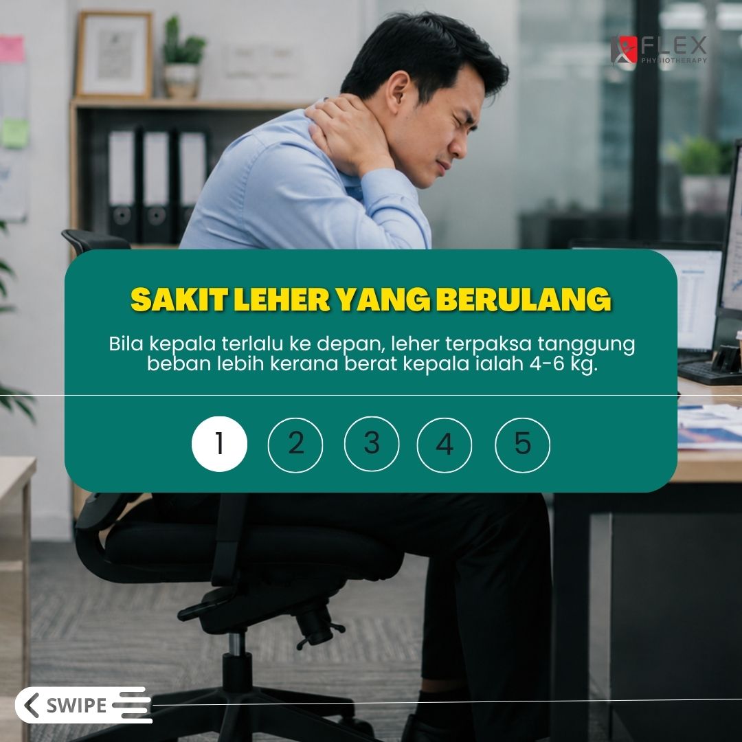Sakit Leher penyebab daripada masalah postur badan