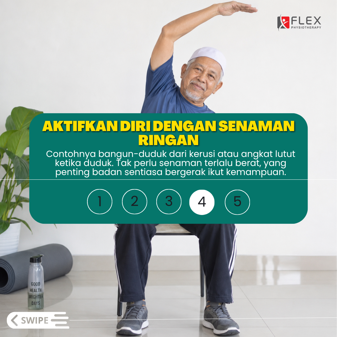 Aktifkan Diri Dengan Senaman Ringan Untuk Kekal Aktif